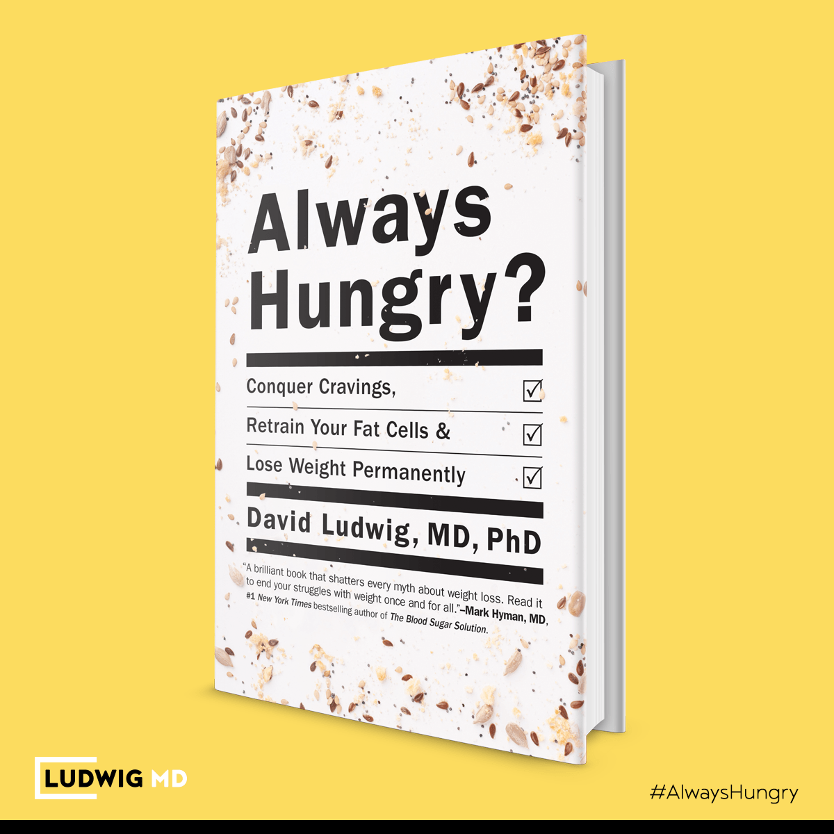 Book Review Always Hungry By David Ludwig Nutrition Over Easy